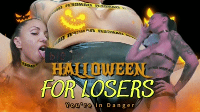You're in danger Halloween for losers (cod.1502)